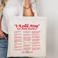 I Love You in Book Quotes Tote Bag