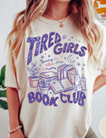 Tired Girls Book Club T-Shirt