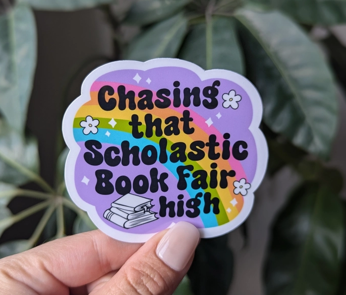 Chasing that Scholastic Book Fair High Book Sticker